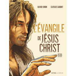 L'Évangile de Jésus-Christ...