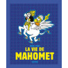 La Vie de Mahomet