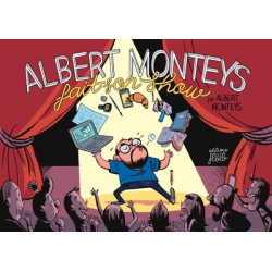 Albert Monteys fait son show