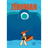 ZéroMan, tome 1