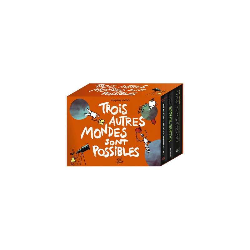 Trois autres mondes sont possibles