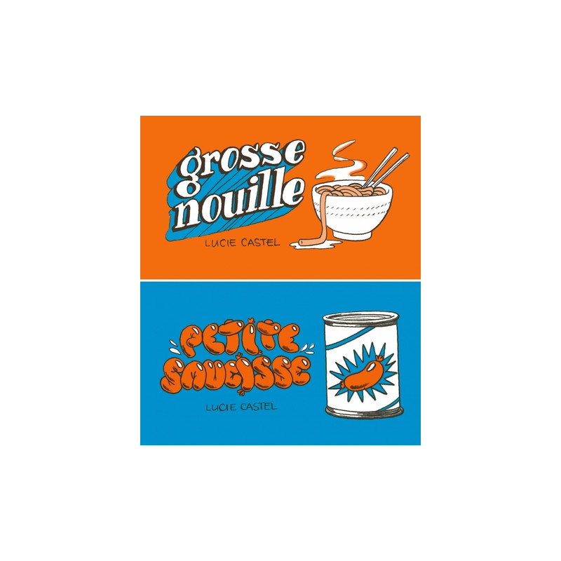 Grosse nouille / Petite saucisse