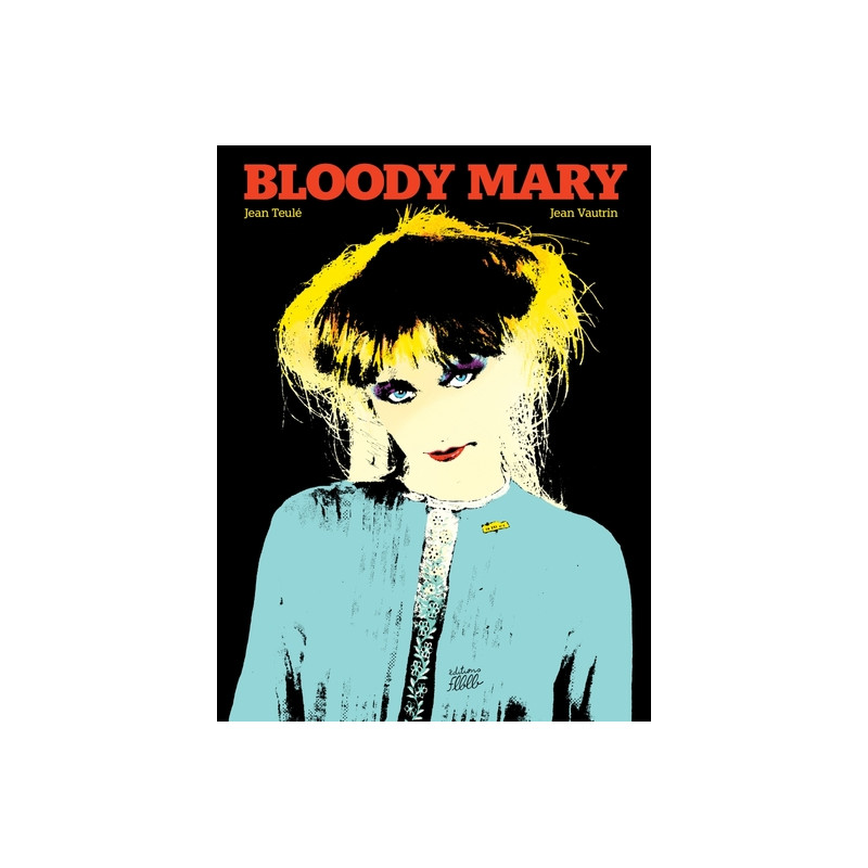 BLOODY MARY