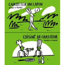 Carotter un lapin / Cuisiné...