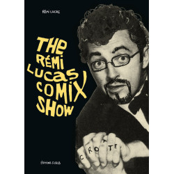 THE REMI LUCAS COMIX SHOW