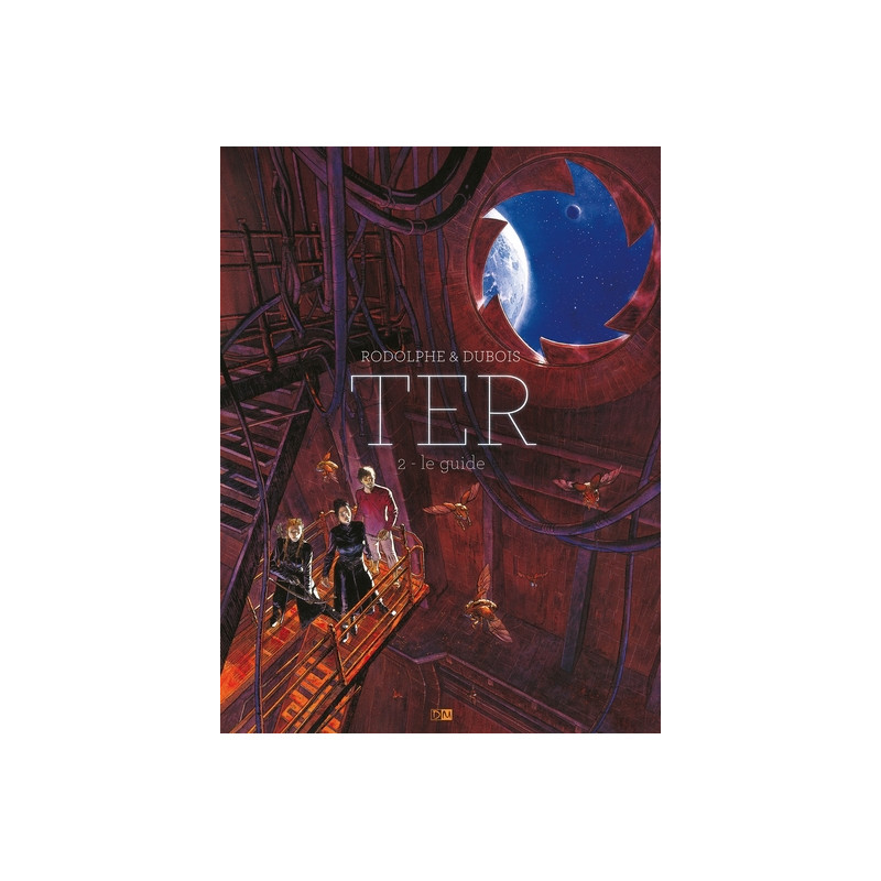 Ter - Tome 2 Le Guide