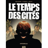 Le Temps des cités - Intégrale