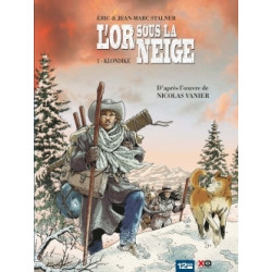 L'Or sous la neige - Tome 01