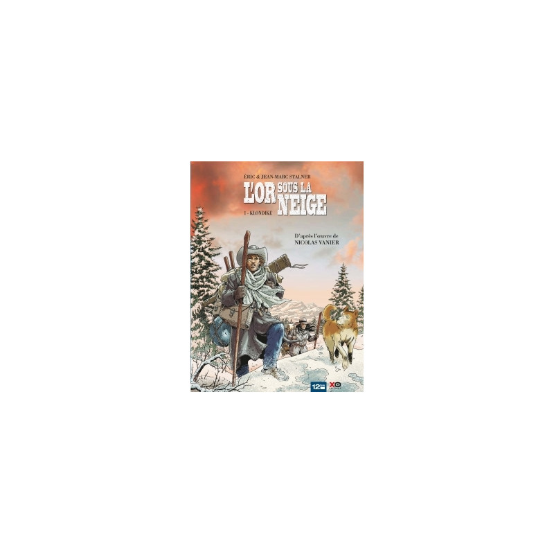 L'Or sous la neige - Tome 01