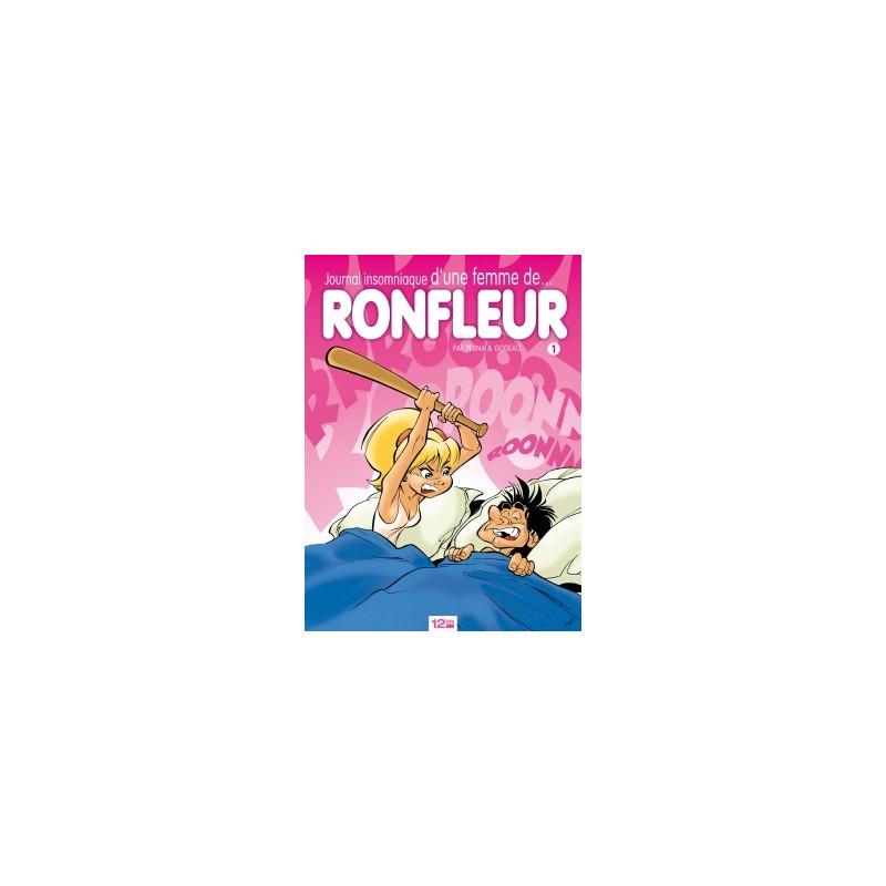Journal insomniaque d'une femme de ronfleur - Tome 01