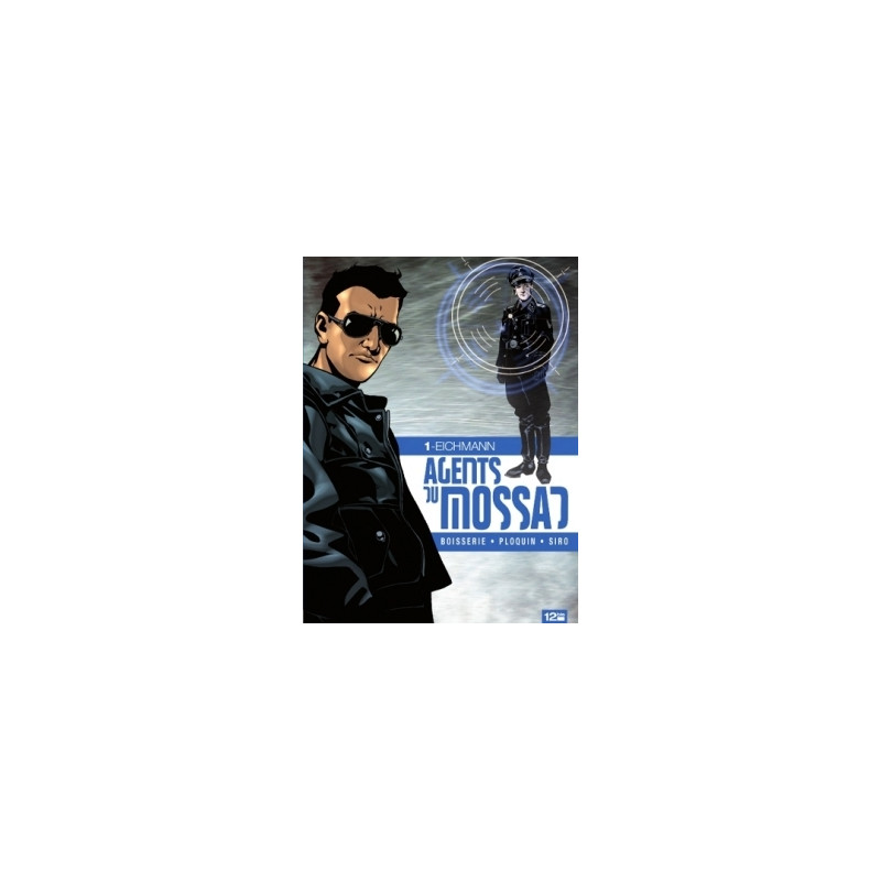 Agents du Mossad - Tome 01