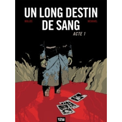 Un Long Destin de sang -...