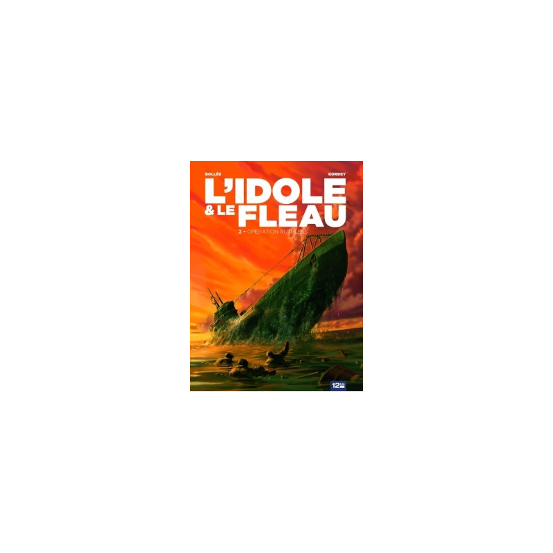 L'Idole et le fléau - Tome 02