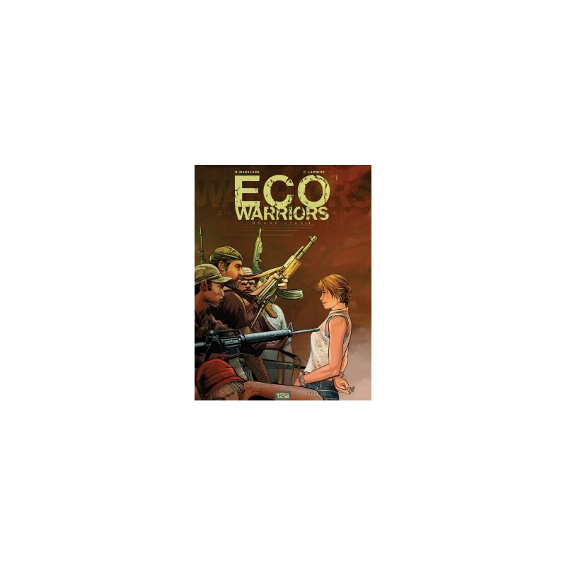 Ecowarriors - Tome 01