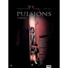 Pulsions - Tome 01