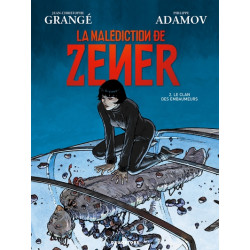 La malédiction de Zener -...