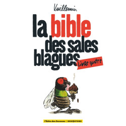 La bible des sales blagues...