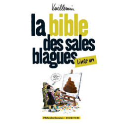 La bible des sales blagues...