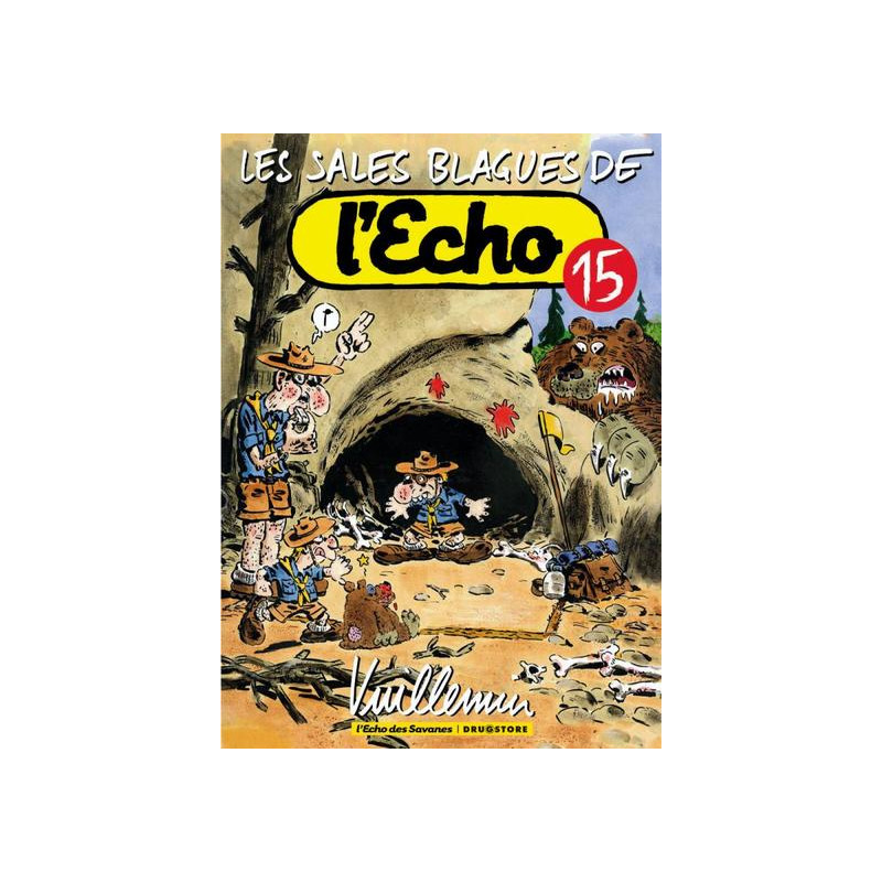 Les Sales Blagues de l'Echo - Tome 15
