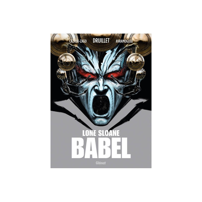 Lone Sloane - Babel