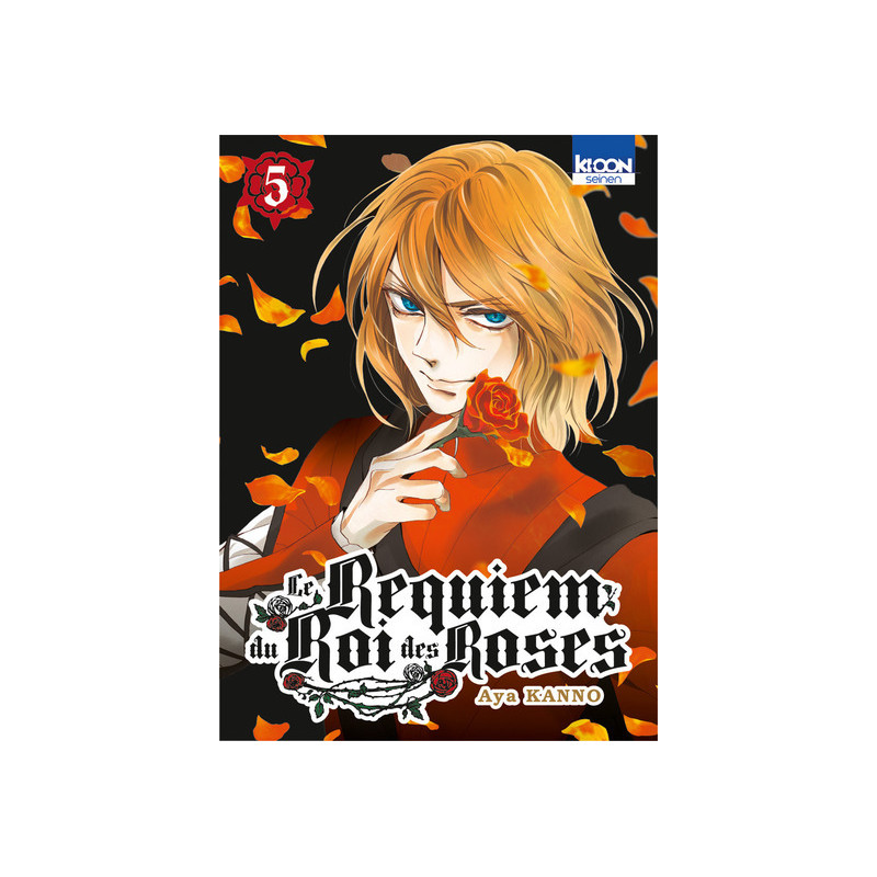 Le Requiem du Roi des roses T05