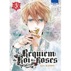 Le Requiem du Roi des roses...