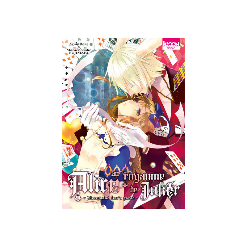 Alice au royaume de Joker T02