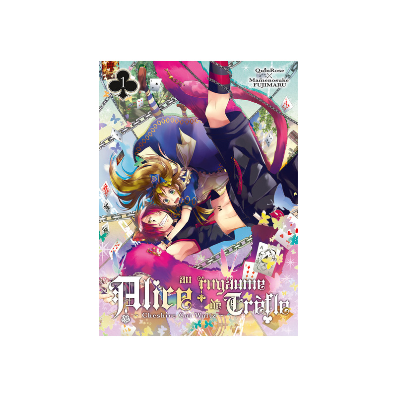 Alice au royaume de Trèfle T01