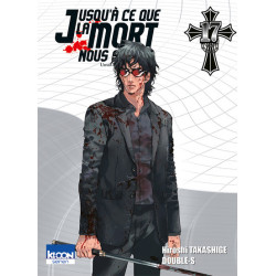 Jusqu'à ce que la mort nous...