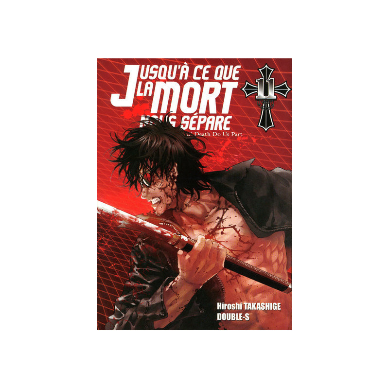 Jusqu'à ce que la mort nous sépare T11