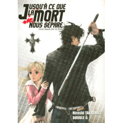 Jusqu'à ce que la mort nous...