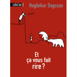 Et ça vous fait rire ?