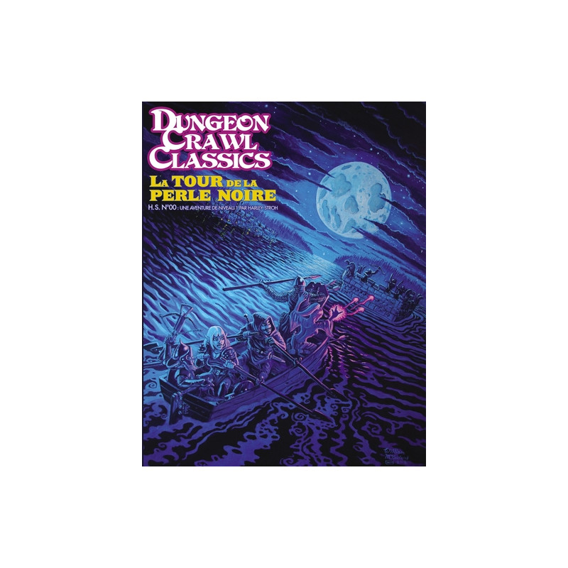 Dungeon Crawl Classics Hors-série 01 : La Tour de la perle noire (Niv1)