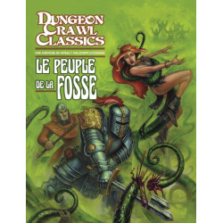 Dungeon Crawl Classics 02 :...