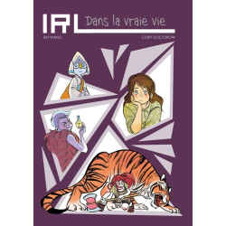 IRL - Dans la vraie vie (NED)