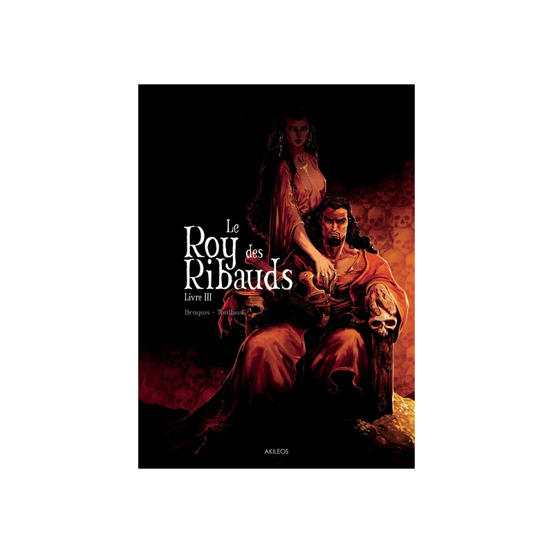 Le Roy des Ribauds T3