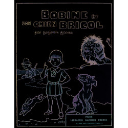 Bobine et son chien Bricol