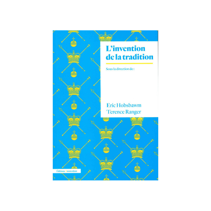 L'Invention de la tradition