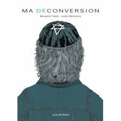 Ma déconversion