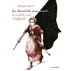 Le linceul du vieux monde -...