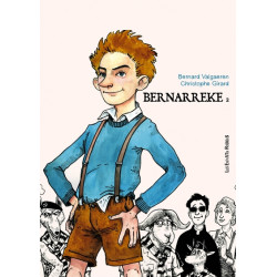 BERNARREKE 2 - L'ADOLESCENCE