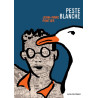 PESTE BLANCHE