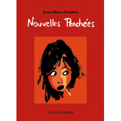 NOUVELLES PENCHEES