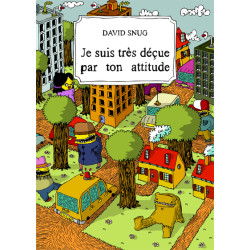 JE SUIS TRES DECUE PAR TON...