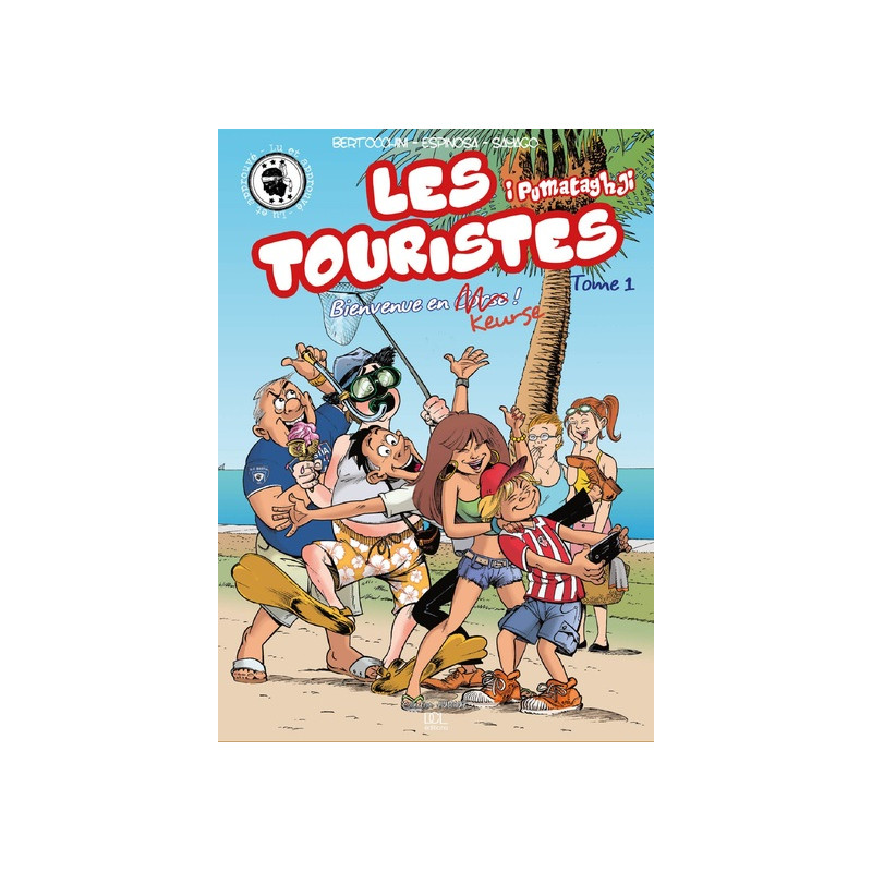 TOURISTES BIENVENUE EN KEURSE