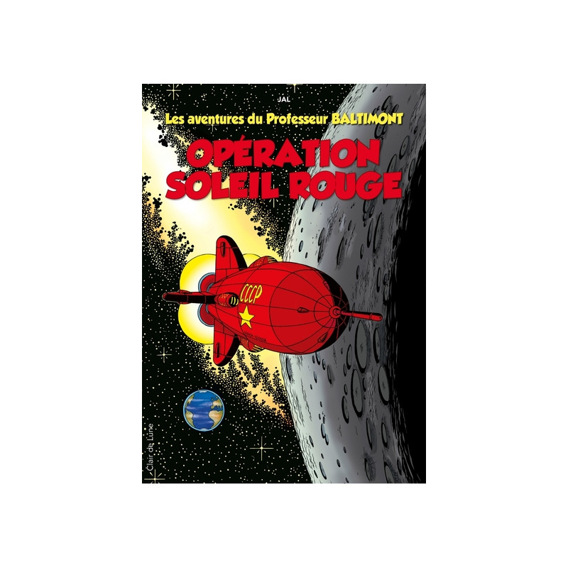 Les aventures du professeur Baltimont T3 - Opération soleil