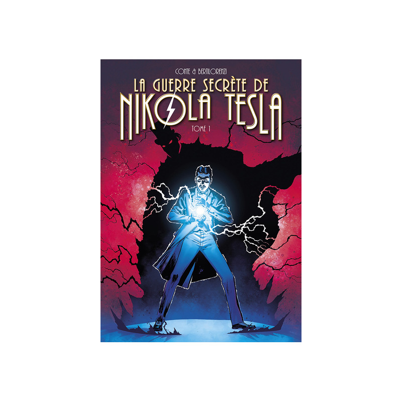 La guerre secrète de Nikola Tesla T1