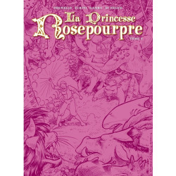 La princesse Rosepourpre T2