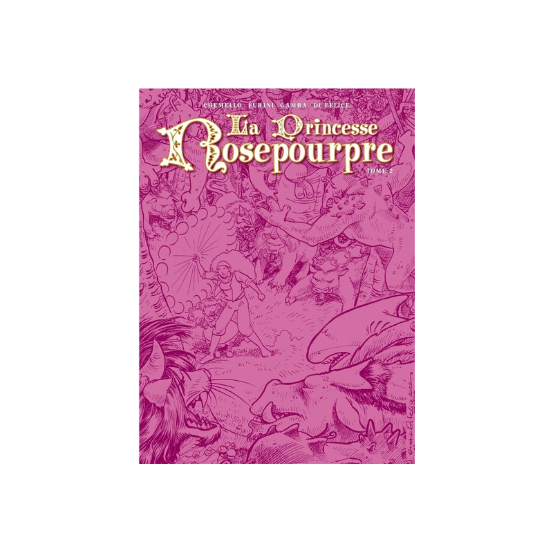 La princesse Rosepourpre T2
