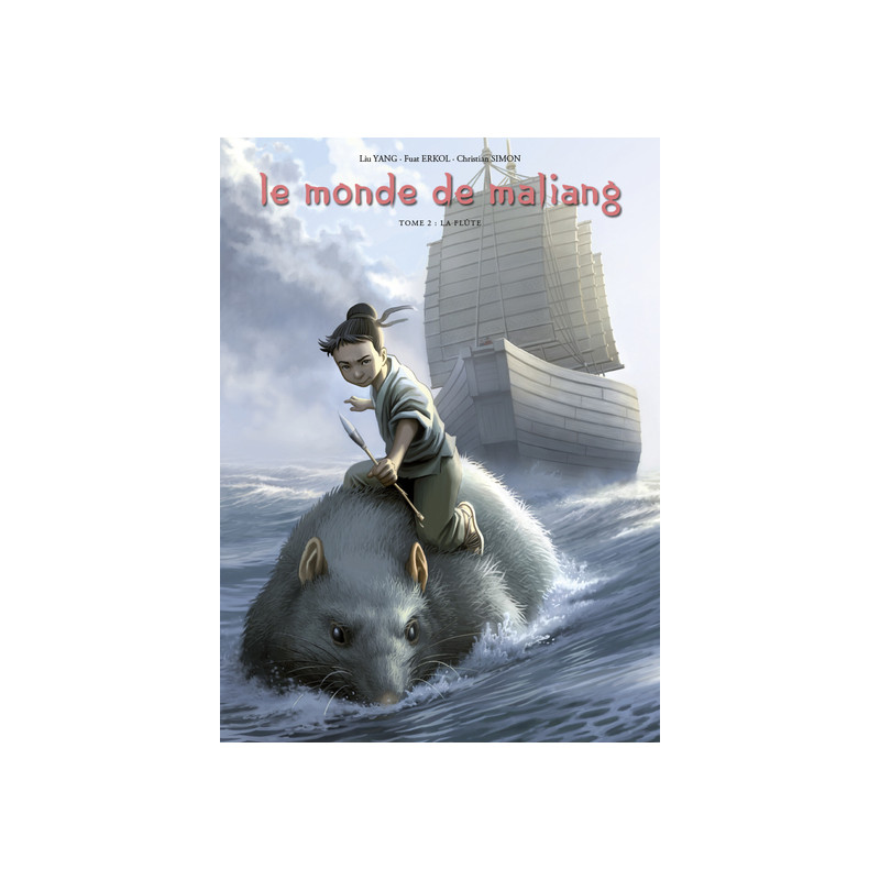 Le monde de Maliang T2 - La flûte